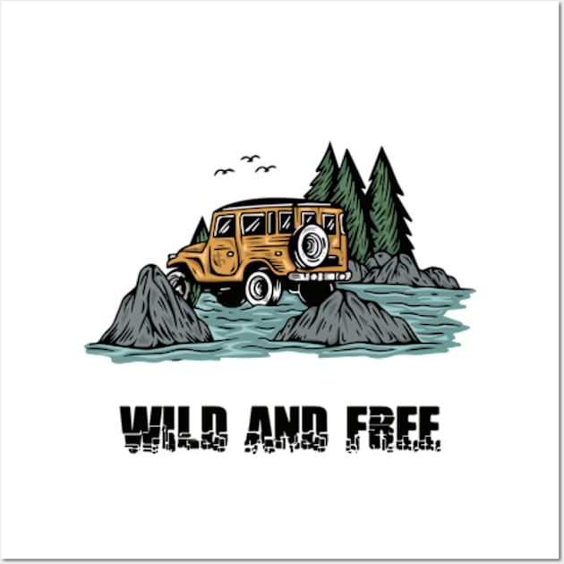 wild and free Wall Art by Luxefit